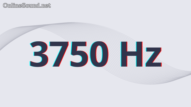 3750 Hz frequency sound sample