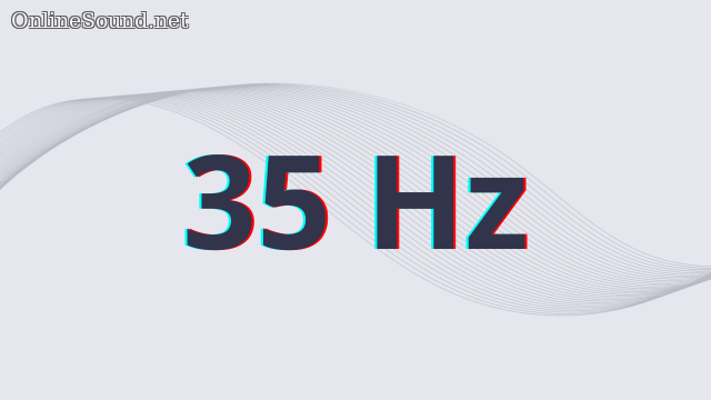 35 Hz frequency sound sample