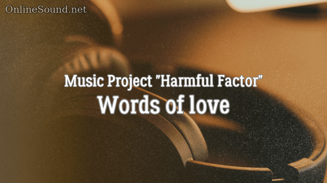 Harmful Factor - Words of Love (Minus Track)