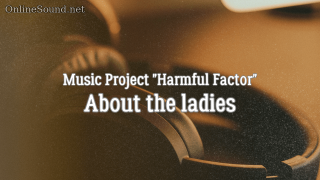 Harmful Factor - About the Ladies (Minus Track)