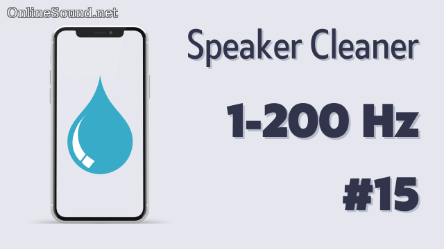 Speaker Cleaner: Special Sound #15 (1-200 Hz)